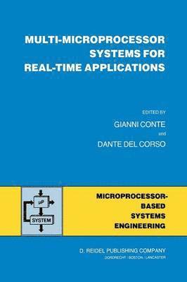 bokomslag Multi-Microprocessor Systems for Real-Time Applications