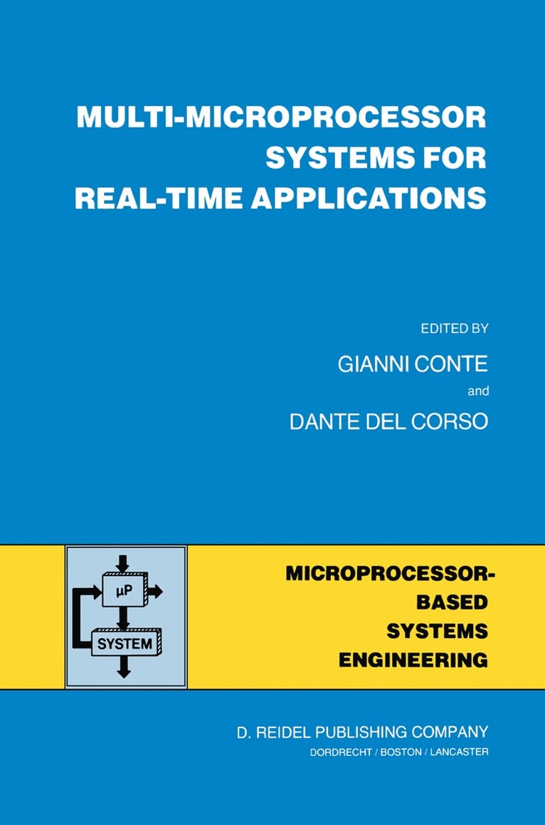 Gianni Conte, Dante del Corso, Dante Del Corso - Multi-Microprocessor Systems for Real-Time Applications, Häftad