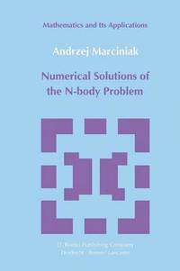 bokomslag Numerical Solutions of the N-Body Problem