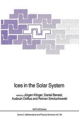 Ices in the Solar System 1