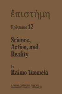 bokomslag Science, Action, and Reality