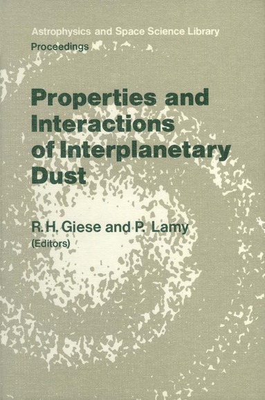 bokomslag Properties and Interactions of Interplanetary Dust