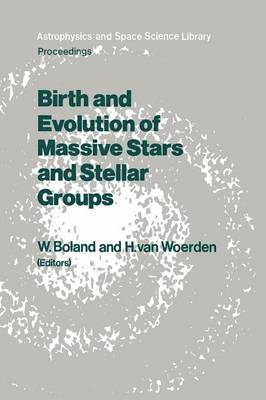 bokomslag Birth and Evolution of Massive Stars and Stellar Groups