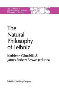 bokomslag The Natural Philosophy of Leibniz