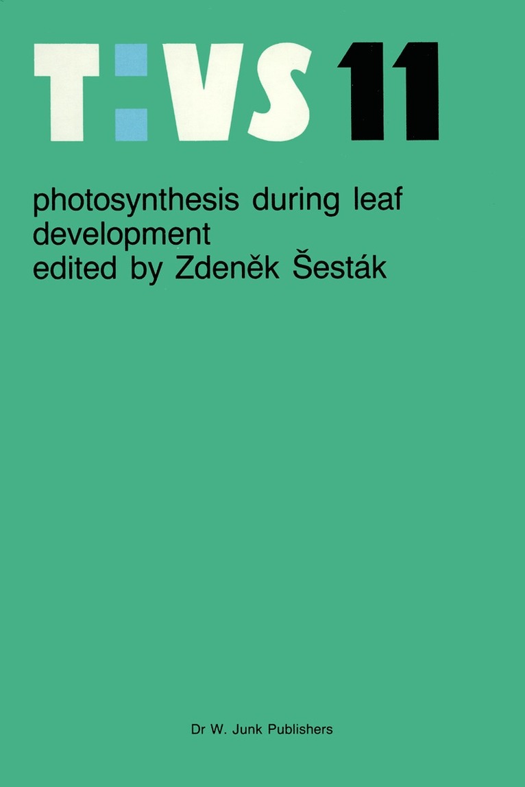 Zdenek Sesták - Photosynthesis during leaf development, Häftad