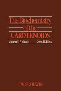 bokomslag The Biochemistry of the Carotenoids