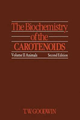 bokomslag The Biochemistry of the Carotenoids