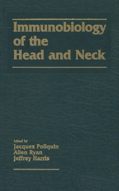 bokomslag Immunobiology of the Head and Neck