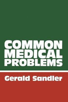 Common Medical Problems 1