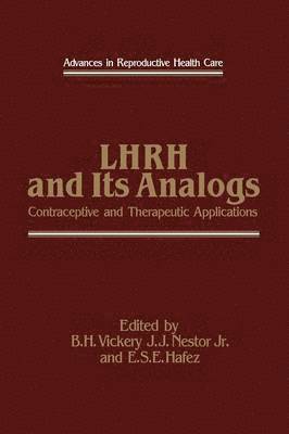 LHRH and Its Analogs 1