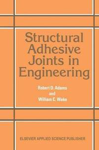 bokomslag Structural Adhesive Joints in Engineering