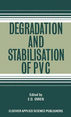 Degradation and Stabilisation of PVC 1