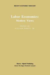 bokomslag Labor Economics: Modern Views