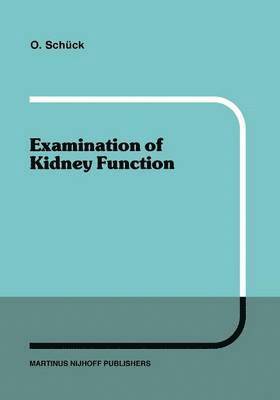 bokomslag Examination of Kidney Function