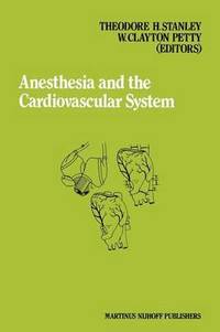 bokomslag Anesthesia and the Cardiovascular System