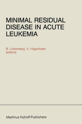 Minimal Residual Disease in Acute Leukemia 1