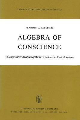 bokomslag Algebra of Conscience