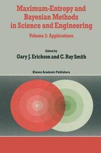 bokomslag Maximum-Entropy and Bayesian Methods in Science and Engineering
