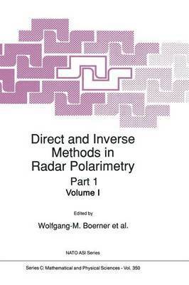 Direct and Inverse Methods in Radar Polarimetry 1