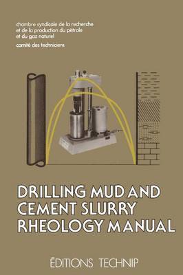 bokomslag Drilling Mud and Cement Slurry Rheology Manual