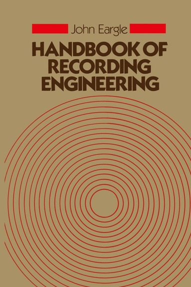 bokomslag Handbook of Recording Engineering