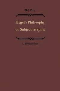 bokomslag Hegels Philosophie des subjektiven Geistes / Hegels Philosophy of Subjective Spirit