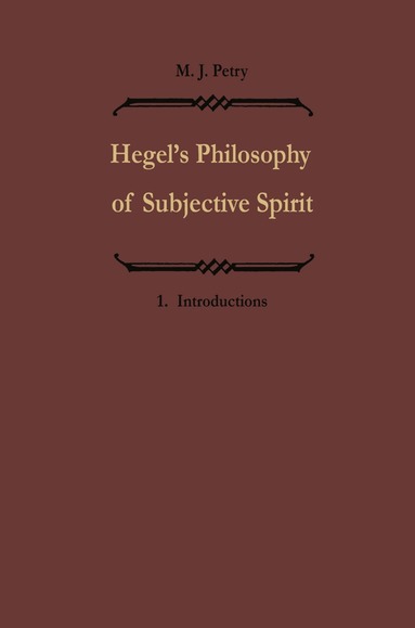 Michael John Petry - Hegels Philosophie des subjektiven Geistes / Hegel’s Philosophy of Subjective Spirit, Häftad
