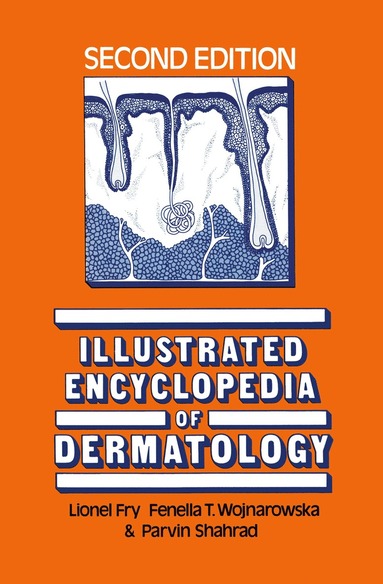 bokomslag Illustrated Encyclopedia of Dermatology