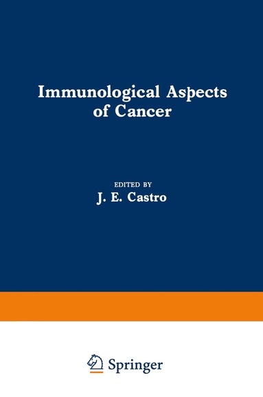 bokomslag Immunological Aspects of Cancer