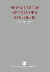 bokomslag New Methods of Polymer Synthesis