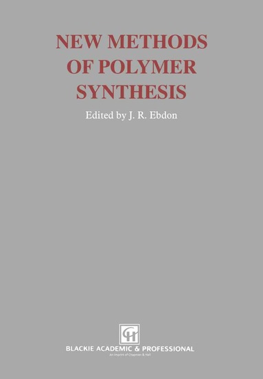 bokomslag New Methods of Polymer Synthesis