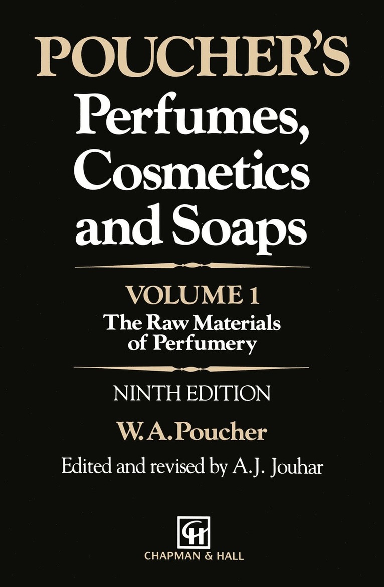 G. Howard, H. Butler, A.J. Jouhar, W.A. Poucher, W. A. Poucher, A. J. Jouhar - Poucher’s Perfumes, Cosmetics and Soaps, Häftad