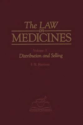 H.S. Harrison, H. S. Harrison - Law on Medicines, Häftad
