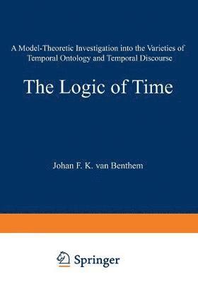 Johan van Benthem, Johan Van Benthem, Johan Van Benthem - Logic of Time, Häftad