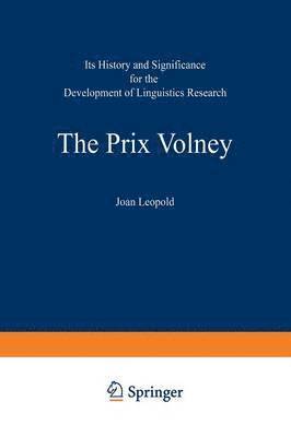 bokomslag The Prix Volney: Its History and Significance for the Development of Linguistics Research