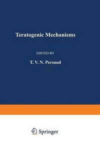bokomslag Teratogenic Mechanisms