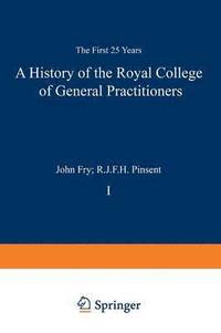 bokomslag A History of the Royal College of General Practitioners