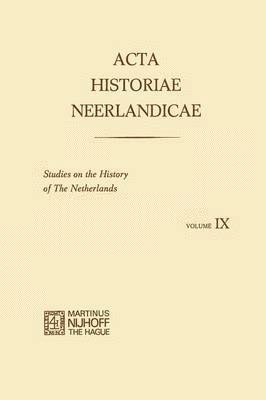 bokomslag Acta Historiae Neerlandicae IX