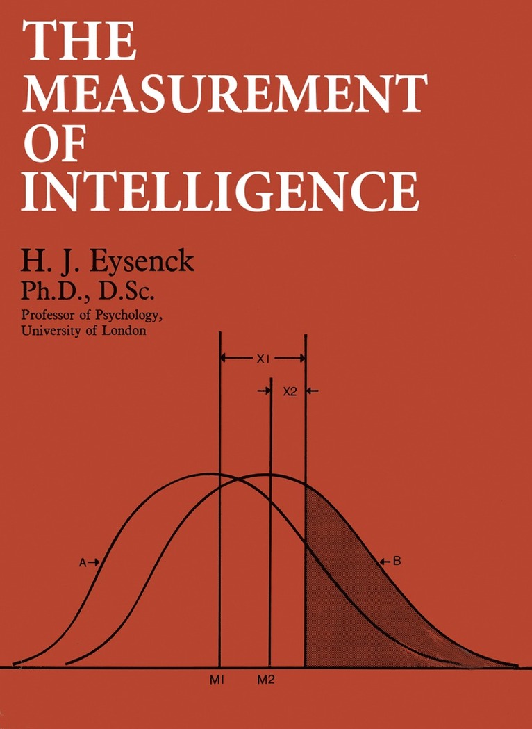 The Measurement of Intelligence 1