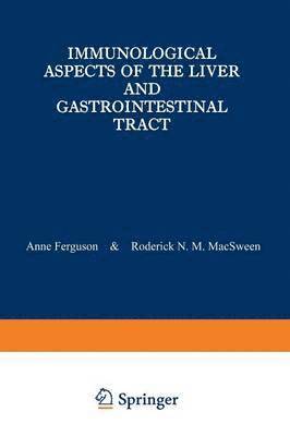 bokomslag Immunological Aspects of the Liver and Gastrointestinal Tract