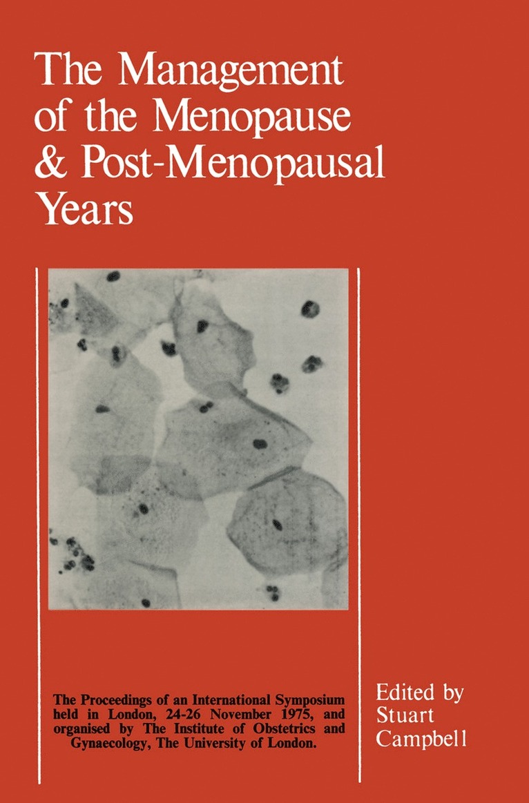 Management of the Menopause & Post-Menopausal Years