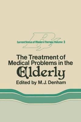 bokomslag Treatment of Medical Problems in the Elderly