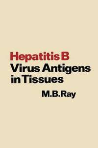 bokomslag Hepatitis B Virus Antigens in Tissues