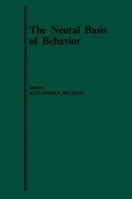 bokomslag The Neural Basis of Behavior
