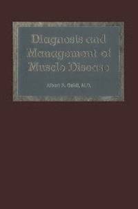 bokomslag Diagnosis and Management of Muscle Disease