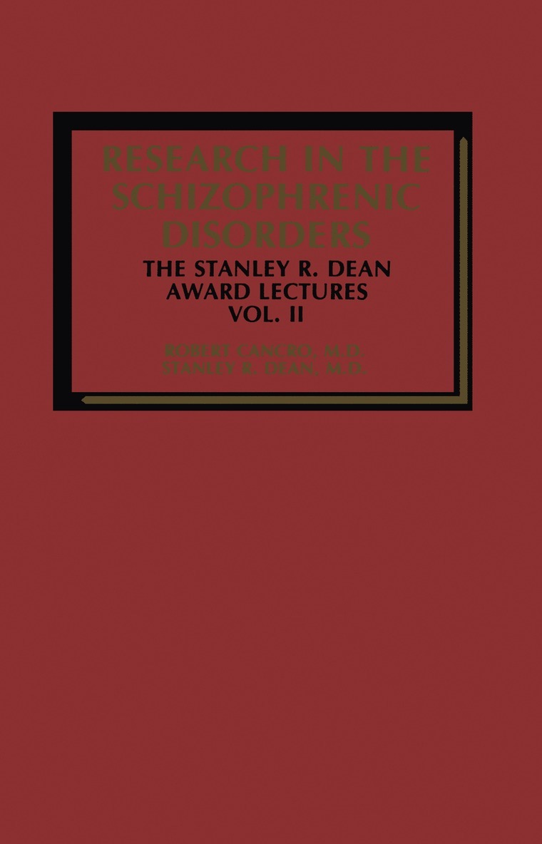 R. Cancro, S.R. Dean, S. R. Dean - Research in the Schizophrenic Disorders, Häftad