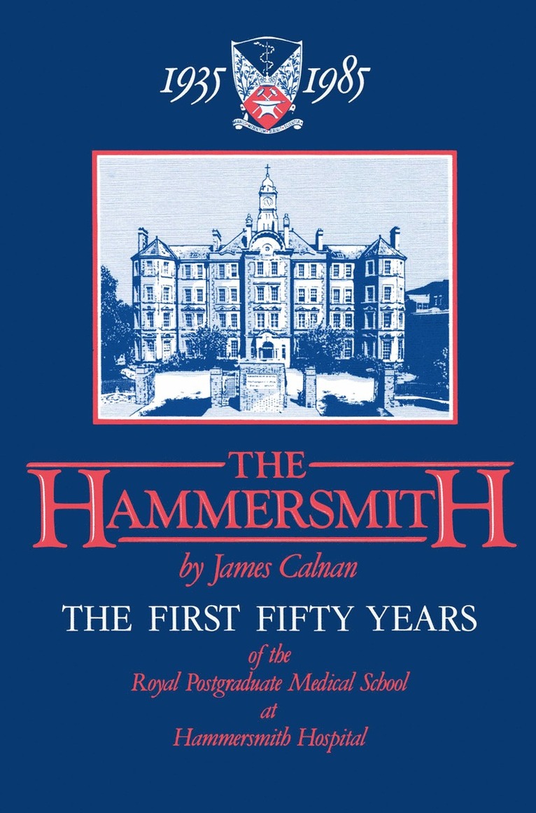 James Calnan - Hammersmith 1935–1985, Häftad