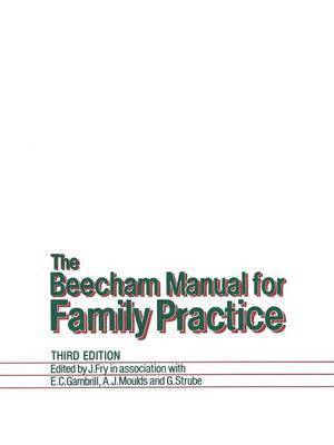 The Beecham Manual for Family Practice 1