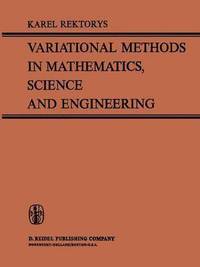 bokomslag Variational Methods in Mathematics, Science and Engineering