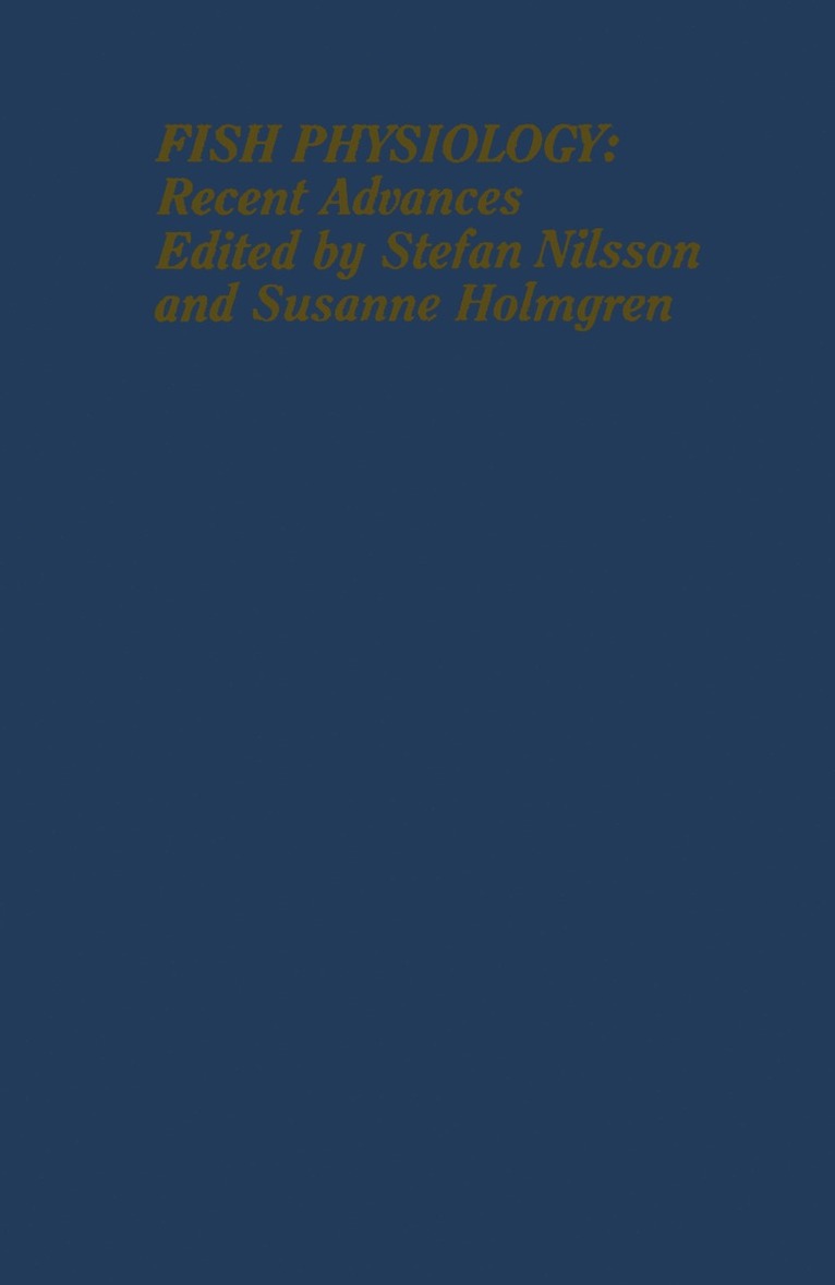 Stefan Nilsson - Fish Physiology: Recent Advances, Häftad